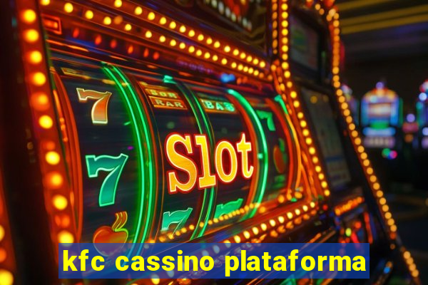 kfc cassino plataforma